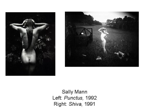 Sally Mann Left: Punctus, 1992 Right: Shiva, 