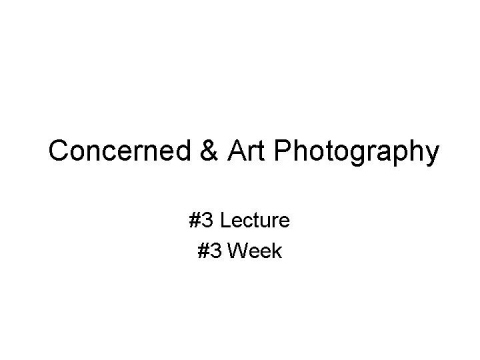  Concerned & Art Photography