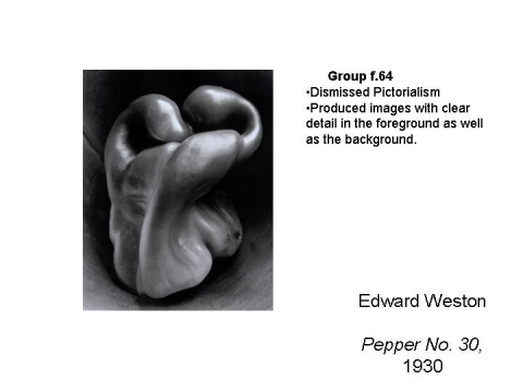 Edward Weston  Pepper No. 30, 1930