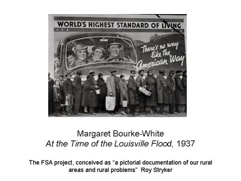 Margaret Bourke-White At the Time of the Loui