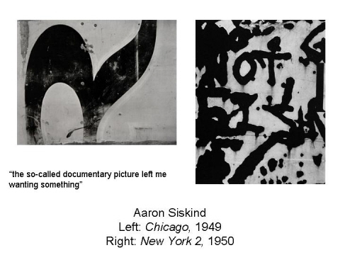 Aaron Siskind Left: Chicago, 1949 Right: New 