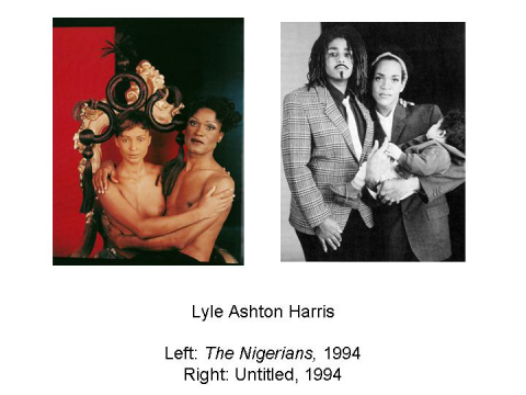 Lyle Ashton Harris  Left: The Nigerians, 1994